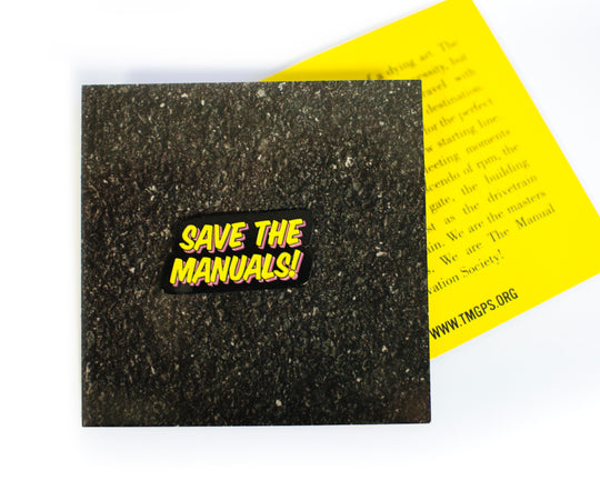 TMGPS Save The Manuals! Enamel Pin