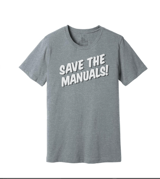 TMGPS SAVE THE MANUALS! T-Shirt